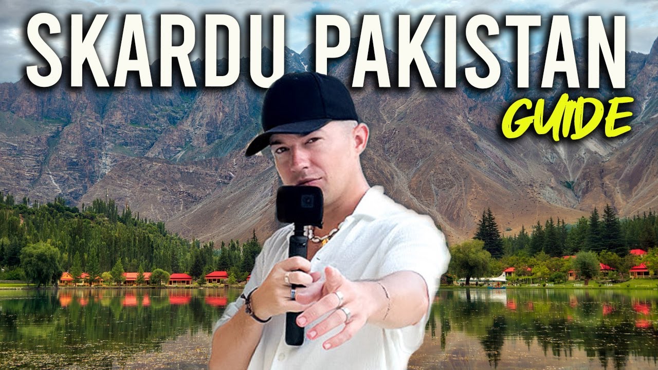 The ULTIMATE Skardu Pakistan Travel Guide (15 BEST Things to do in in ...