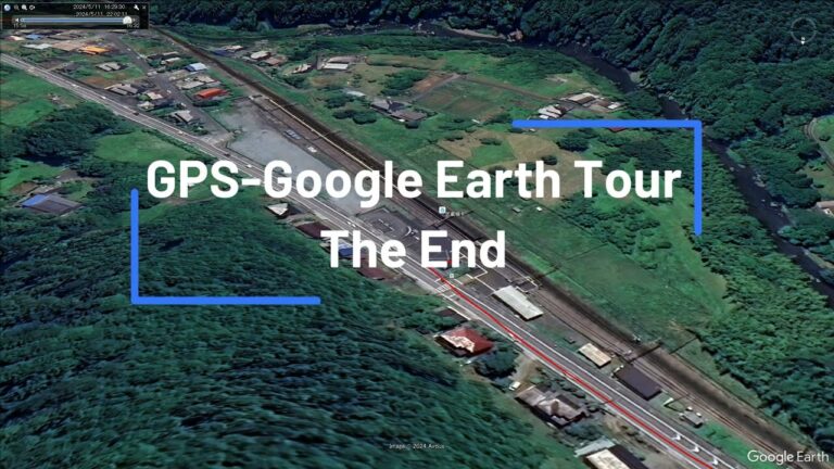 2024.05.12 GPS-Google Earth Tour
