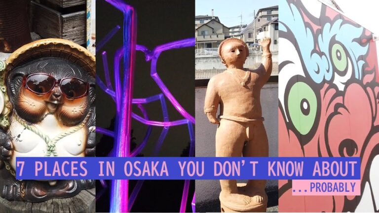 7 Places in Osaka You Don't Know About (probably) - Travel in Japan 大阪の知らない観光場所 Hidden Japan