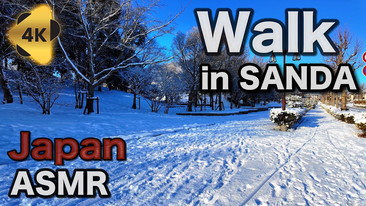 [4K ASMR] Snow Walk in Sanda, Hyogo, Japan | Beautiful Winter Morning ...